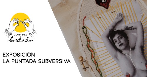 Exposición La Puntada Subversiva