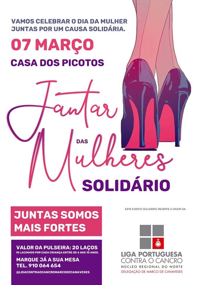 Jantar das Mulheres Solidário!  – Liga Portuguesa Contra o Cancro – Delegação de Marco de Canaveses