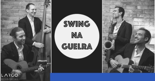 Swing na Guelra :: concerto