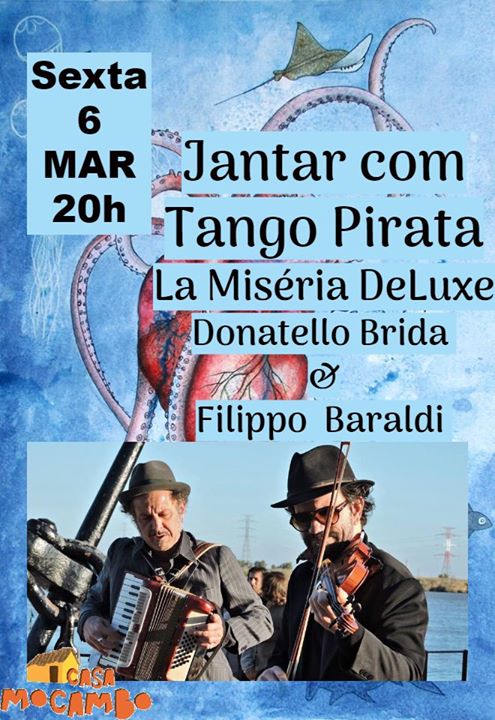 Jantar com Tango Pirata 'La Miséria DeLuxe' Donatello & Filippo