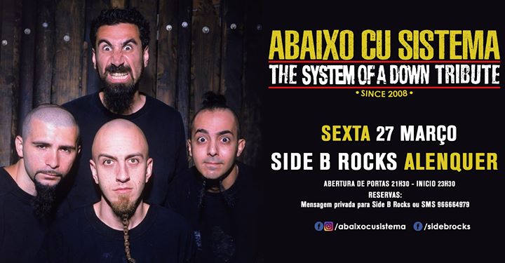 Abaixo Cu Sistema The System Of A Down Tribute 27MAR SideB Rocks