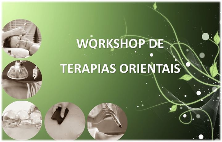 Workshop Terapias Orientais - Ventosas, Guasha, Moxabustão, TDP
