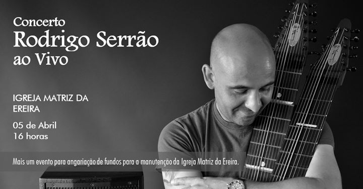 Concerto Rodrigo Serrão ao vivo