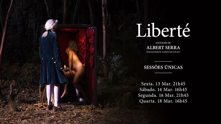 Liberté, de Albert Serra - sessões únicas | Espaço Nimas