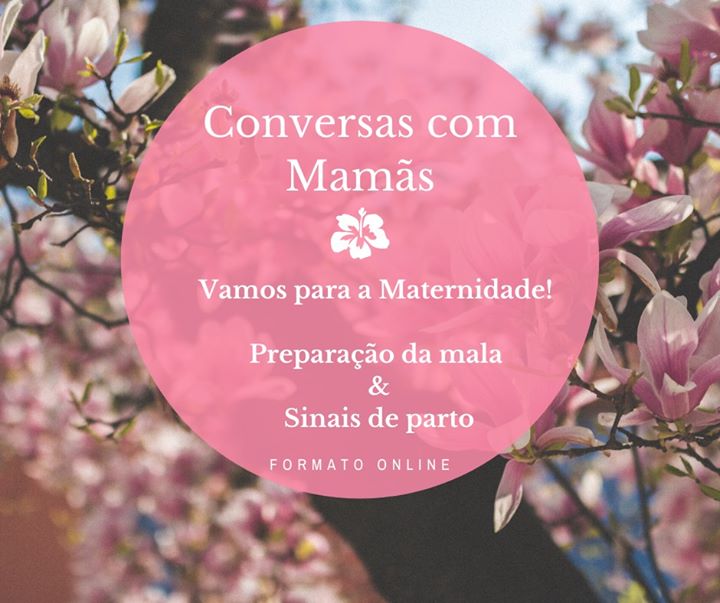 Conversas com Mamãs: Vamos para a Maternidade! Formato Online