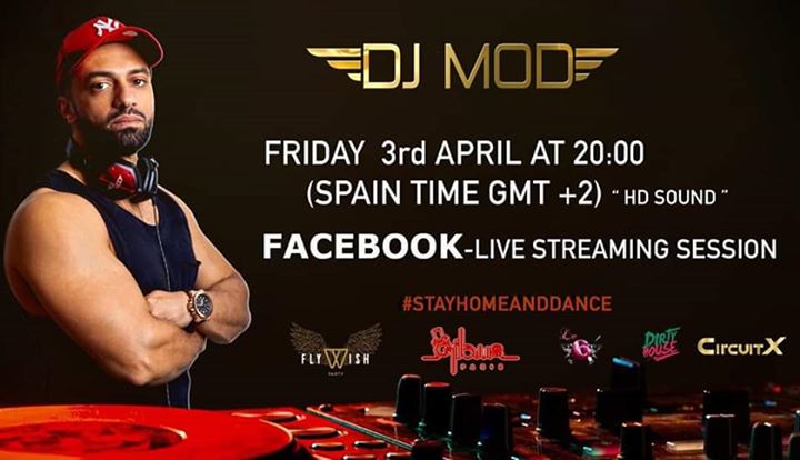 DJ MOD Facebook Live Streaming Set