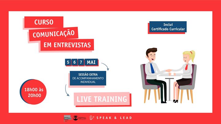 Curso Comunicação Entrevistas - Live Training - 5/6/7 Maio