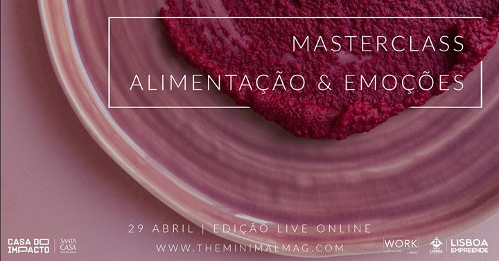 Masterclass Alimentação & Emoções | Directo Online