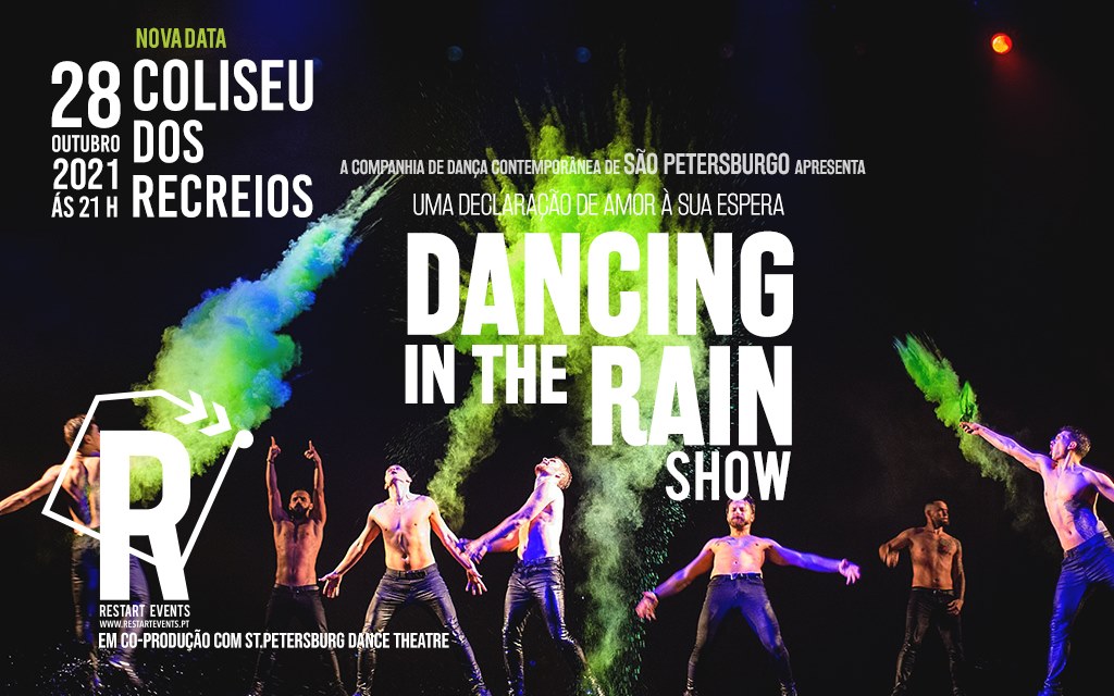 Dancing in the Rain | Coliseu dos Recreios