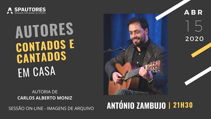 António Zambujo - Autores Contados e Cantados Em Casa