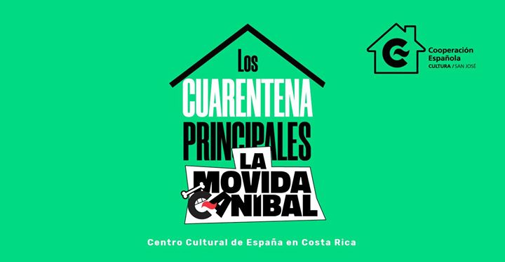 Los Cuarentena Principales de La Movida Caníbal VOL.2