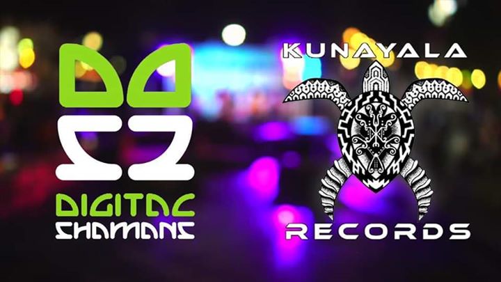 Digital Shamans Label Night by Kunayala Productions