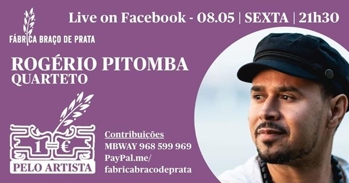 Rogério Pitomba Quarteto | 1€ Pelo Artista