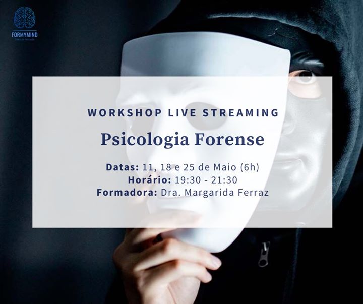 Workshop Live Streaming: Psicologia Forense