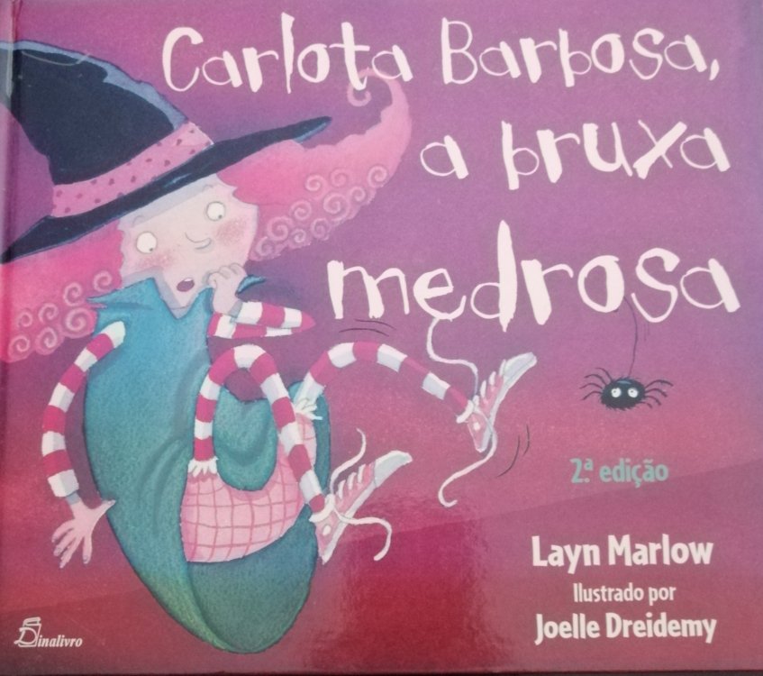 Carlota Barbosa, a bruxa medrosa
