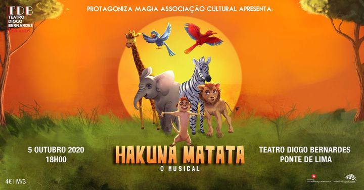 Hakuna Matata O Musical | ProtagonizaMagia - 18h00