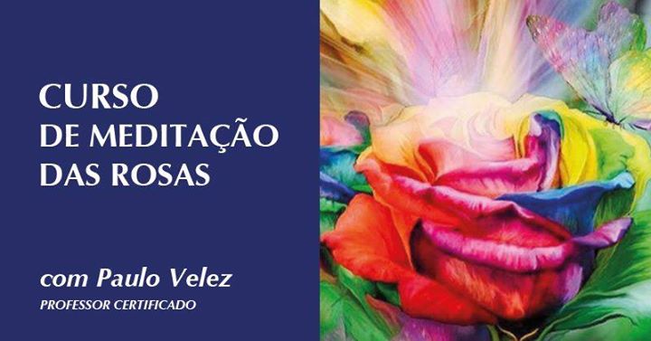 Curso de Meditação das Rosa