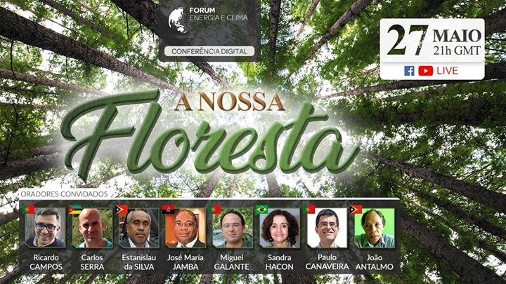 Conferência Digital 'A Nossa Floresta'