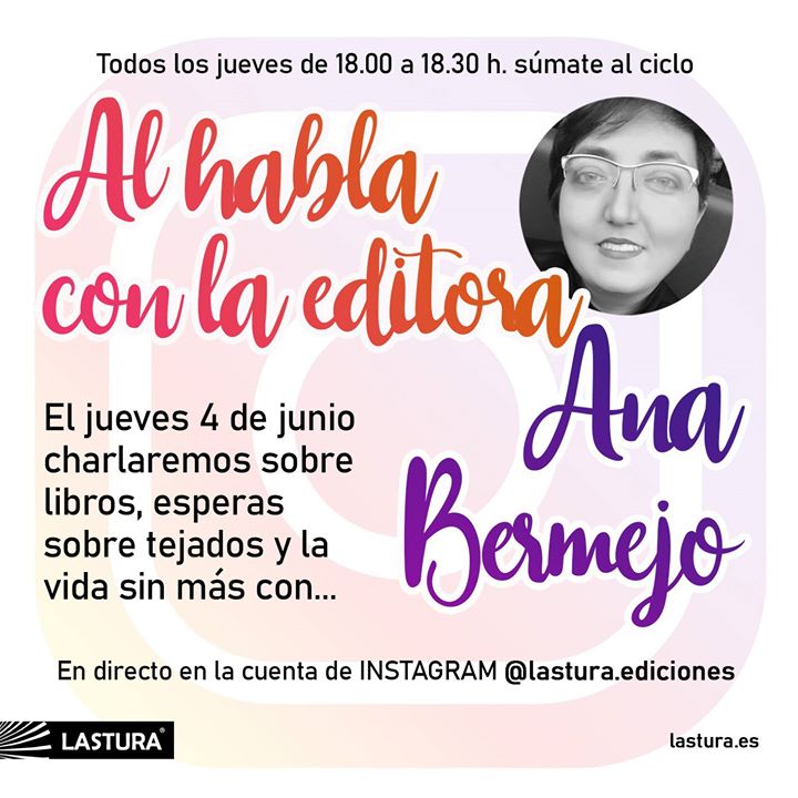Al habla con la editora: Ana Bermejo