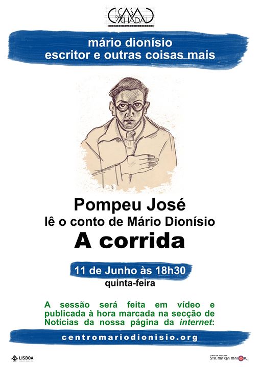 «A corrida», de Mário Dionísio, na voz de Pompeu José