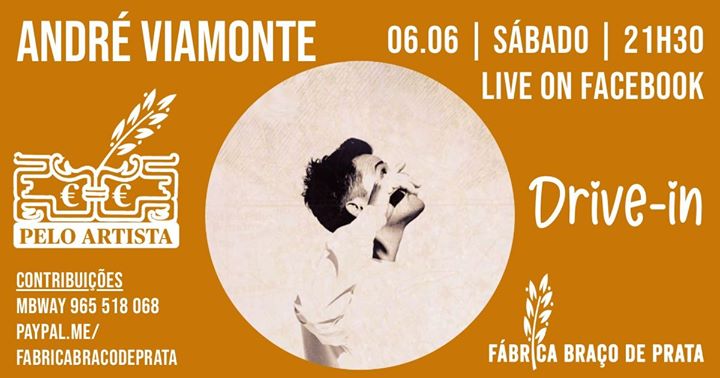 Drive-in + Live | André Viamonte