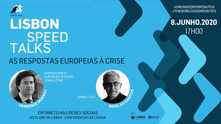 Lisbon Speed Talk | As Respostas Europeias à Crise