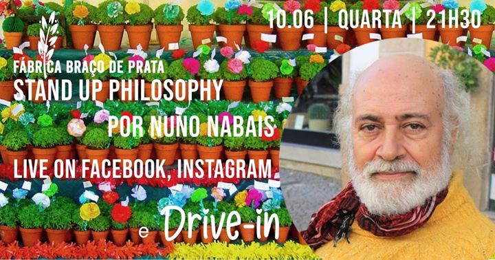 Drive-in + Live | Stand Up Philosophy por Nuno Nabais