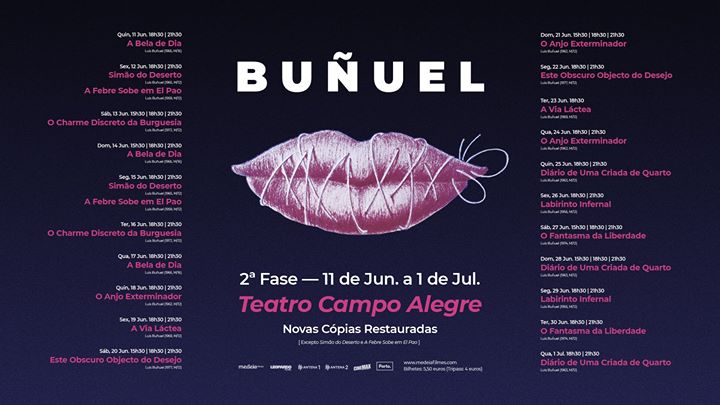 Ciclo 25XBuñuel - 2ª fase | Teatro Campo Alegre, Porto