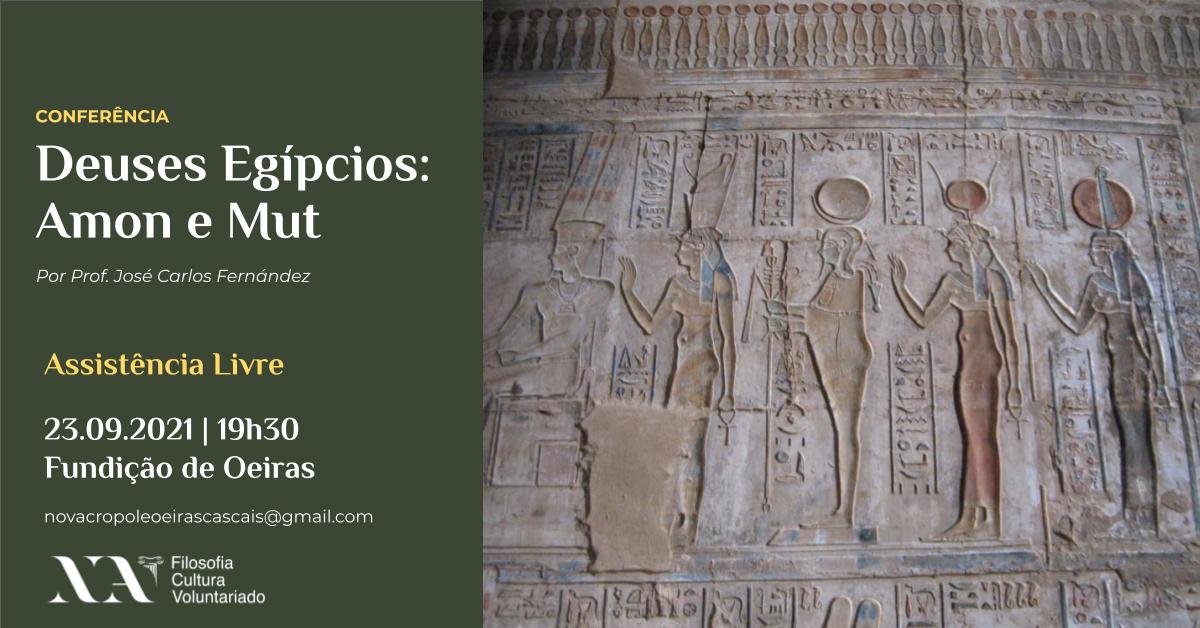 Deuses egípcios 6: Amon e Mut // Conf. José Carlos Fernández