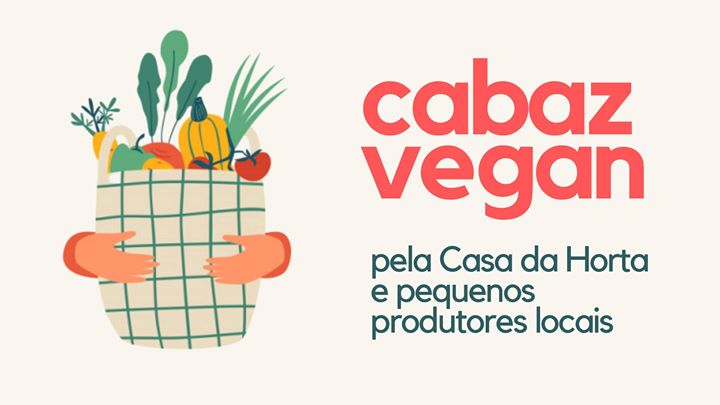Cabaz Vegan - Casa da Horta e pequenos produtores locais