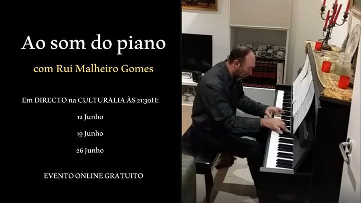 Evento online - Ao som do piano com Rui Malheiro Gomes
