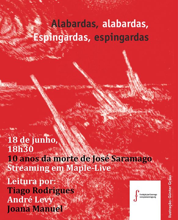 Leitura de 'Alabardas' - 10 anos de saudade de José Saramago