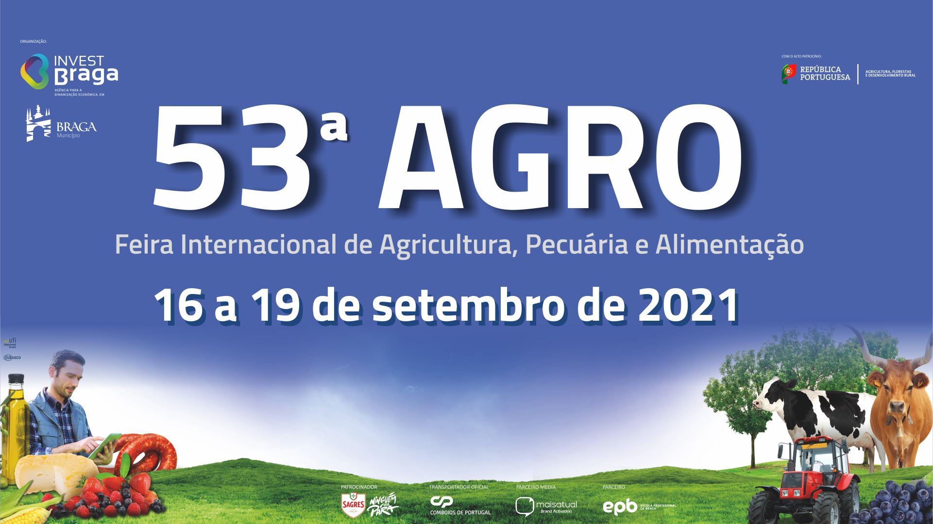 53º AGRO Feira Internacional de Agricultura, Pecuária e Alimenta