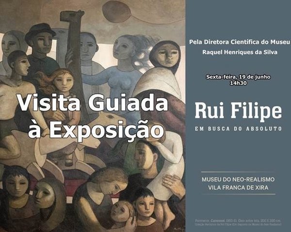 Visita Guiada à Exposição “Rui Filipe – Em Busca do Absoluto”