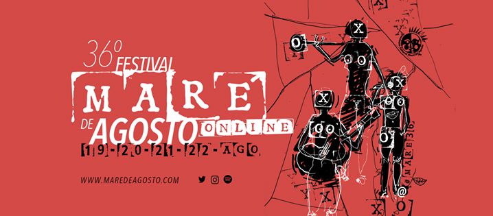 36º Festival Maré de Agosto online