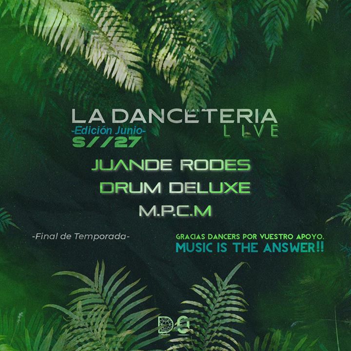 La Danceteria -LiveStreamJunio-
