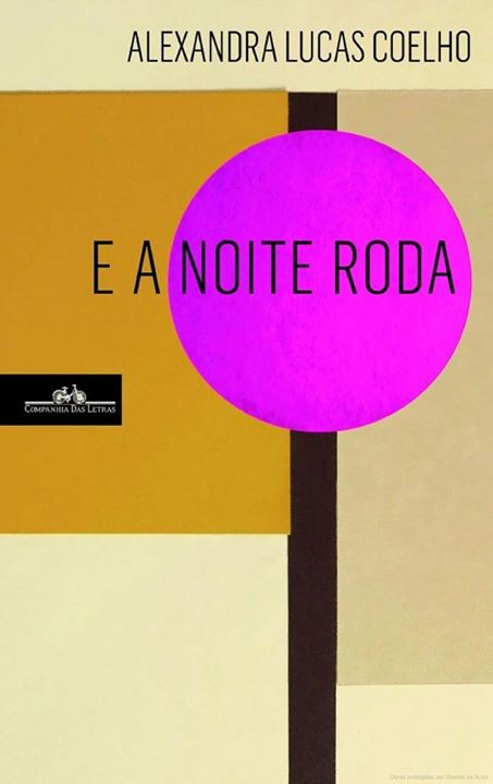 Livros no MIRA | 'E a Noite Roda' de Alexandra Lucas Coelho