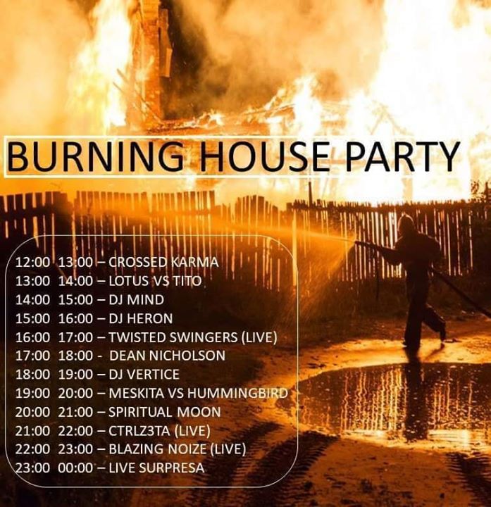 Burning House Party