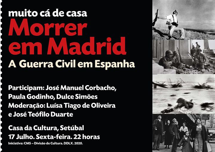 Muito Cá de Casa | 'Morrer em Madrid' - A Guerra Civil Espanhola