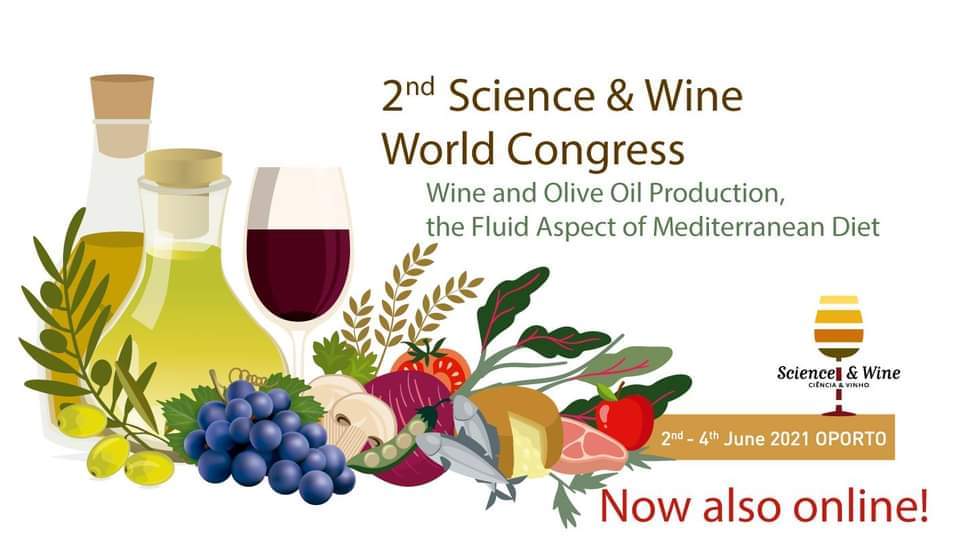 2nd Science & Wine World Congress. Wine and Olive Oil Production: the Fluid Aspect of Mediterranean Diet