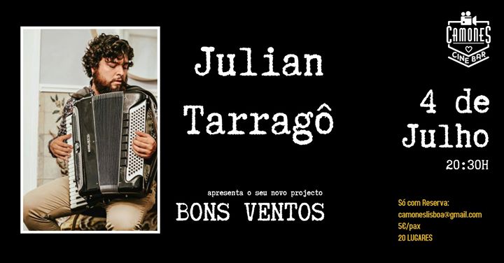 Julian Tarragô apresenta Bons Ventos