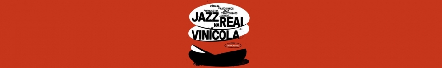 Jazz na Real Vinícola