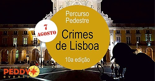 Percurso Pedestre 'Crimes de Lisboa' (10ª Edição)