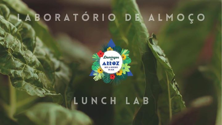 Lunch Lab | Food, Music and Workshops