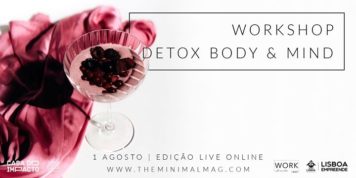 Workshop Detox Body & Mind | Últimos Lugares
