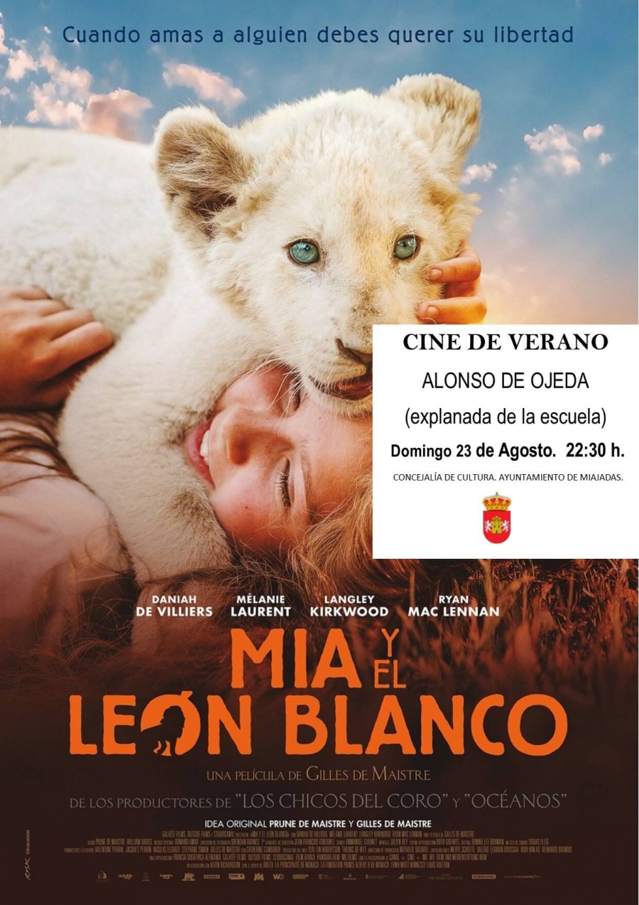Cine de Verano en Alonso de Ojeda: Mia y el león blanco