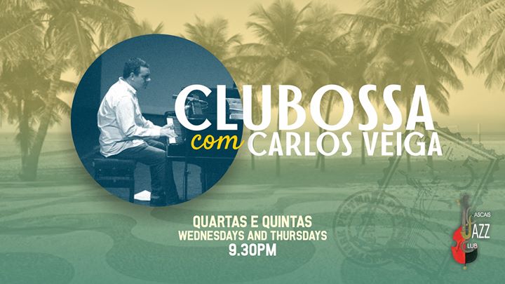 Carlos Veiga p I v I CluBossa