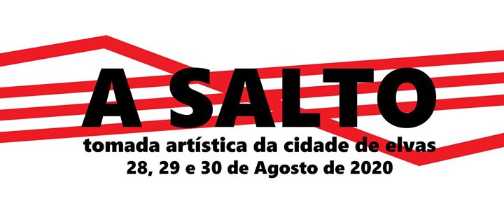 A SALTO - 4a Tomada Artística da Cidade de Elvas