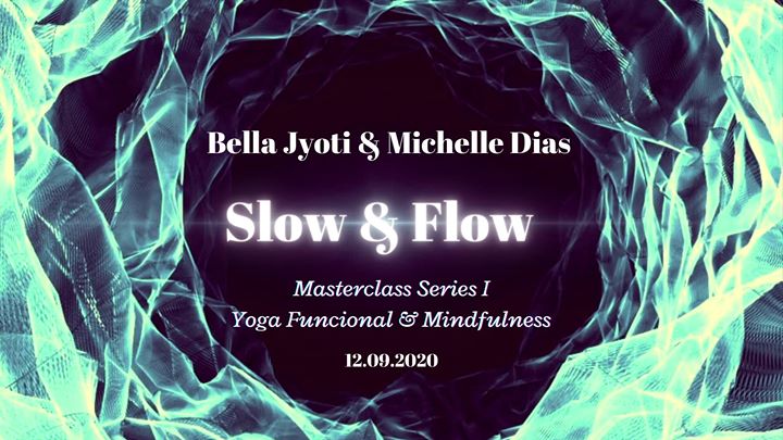 Masterclass Series I -Yoga Funcional & Mindfulness