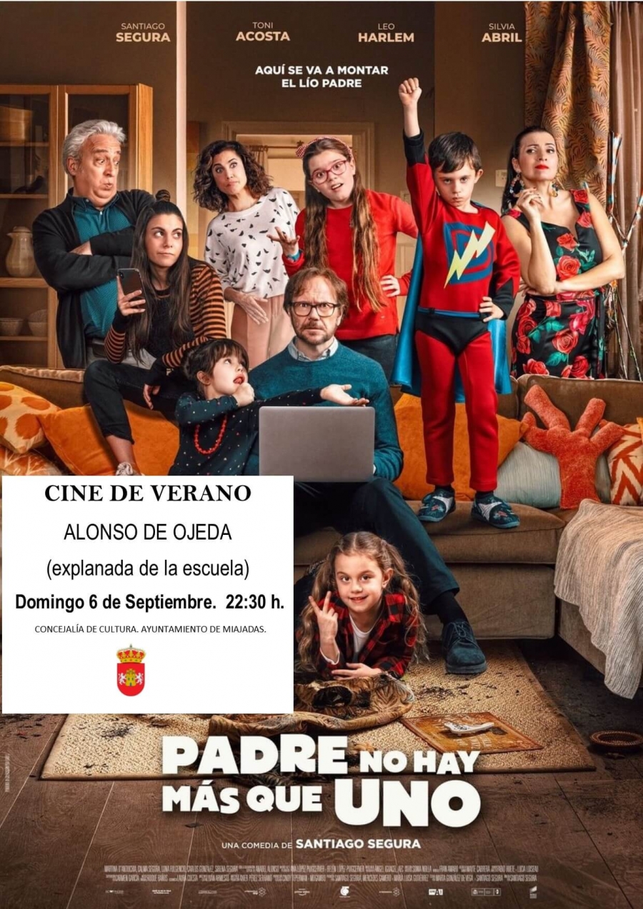 Cine de Verano en Alonso de Ojeda: Padre no hay más que uno